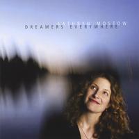 Kathryn Mostow : Dreamers Everywhere