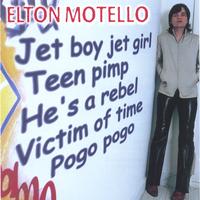 Elton Motello : Jet Boy Jet Girl