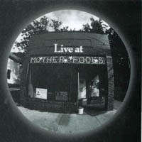 VARIOUS ARTISTS: Live at Mother Fools