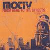 MOTIV: From Here to the Streets
