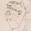 MOTOR: The Mystery Of
