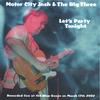 MOTOR CITY JOSH: Let's Party Tonight