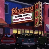 Mountain Smoke : Bluegrass Hop