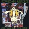 MOUNTAIN SPROUT: One More For The Ditch
