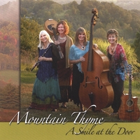 MOUNTAIN THYME: A Smile at the Door