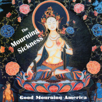 The Mourning Sickness : Good Mourning America
