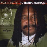 Alphonse Mouzon : Jazz In Bel-Air