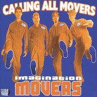 IMAGINATION MOVERS: Calling All Movers