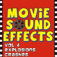 Movie Sound Effects : Vol. 4 Sounds of War, Explosions, Crashes and Battles