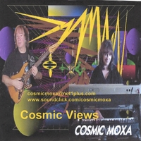 COSMIC MOXA : COSMIC VIEWS