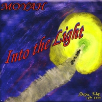 Moyah : Into the Light