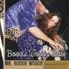 MR.BOOGIE WOOGIE: Boogie Woogie Baby (featuring Lisa Otey)