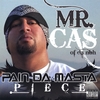 MR. CAS: Pain Da Masta Piece