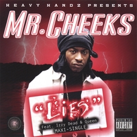 MR CHEEKS: Lies Maxi Single