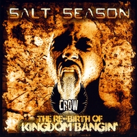 MR C.R.O.W. : Salt Season