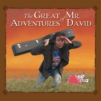 Mr. David : The Great Adventures of Mr. David