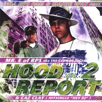 MR. E OF RPS FAM & CAZ CLAY: Hood Report Vol. 2