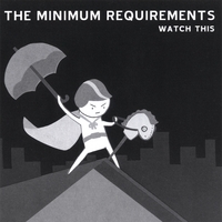 The Minimum Requirements : Watch This