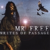 MR FREE: Writes of Passage