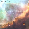 RAINBOWSONGS II: Mr Kie
