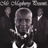 MR. MAYBERRY: Mr. Mayberry Presents...