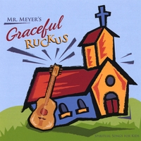 MR. MEYER: Graceful Ruckus