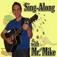 Mr. Mike : Sing-Along with Mr. Mike