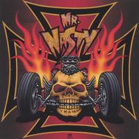 Mr. Nasty : Ain't Dead Yet!