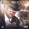 MR. NETTLES: The Man I Am