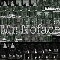MRNOFACE: Mrnoface