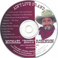 MICHAEL "BOOTS" ROBINSON: Ain't Love Grand