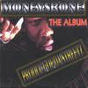 M.RONE: Product Of The Streetz