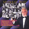 MURRAY ROSS: Sings To The Legends