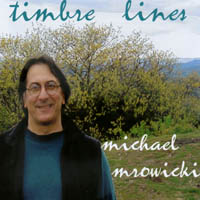 Michael Mrowicki : Timbre Lines