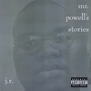 JR: Mr. Powells Stories