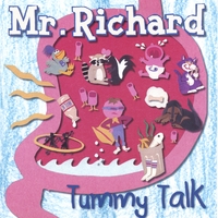 MR RICHARD: Tummy Talk