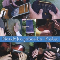 Mondo Raga Samba : Katsu