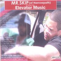 Mr. Skip (Of Narrowpath) : Elevator Music Vol. 1