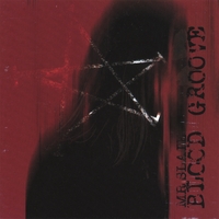 MR SLATE: Blood Groove