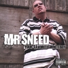 MR SNEED: Your Favorite Whiteboy