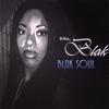 MS. BLAK: BLAK Soul