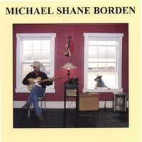 Michael Shane Borden : Michael Shane Borden
