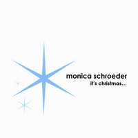 MONICA SCHROEDER: Christmas