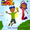 Ms. Janis: Volume #1  Moving Bodies and Inspiring Hearts
