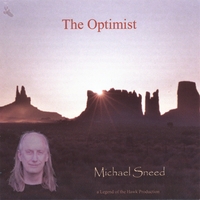 Michael Sneed : The Optimist
