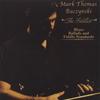 MARK THOMAS BACZYNSKI: Blues, Ballads and Fiddle Standards