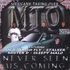 MTO: Never Seen Us Coming