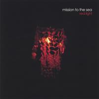 MISSION TO THE SEA: Red Light