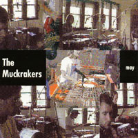 THE MUCKRAKERS: May