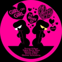 Muddyloop : Girl On Girl - The Remix EP